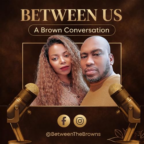 Couverture de Between Us: A Brown Conversation