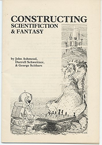 Cover of Constructing Scientifiction & Fantasy