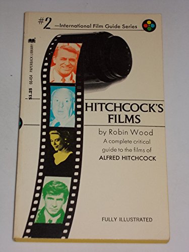 Hitchcock's Films (International Film Guide Ser... B000KTV91U Book Cover