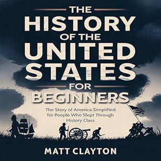 The History of the United States for Beginners cover art