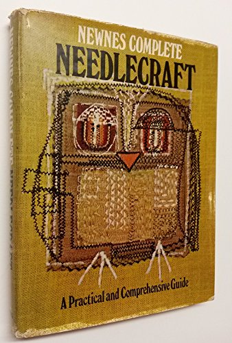 Newnes Complete Needlecraft B00KCTSGL4 Book Cover