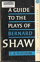 Guide to the Plays of Bernard Shaw : Apollo Editions B0014B97VM Book Cover