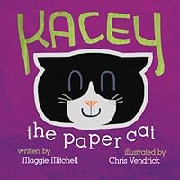 Kacey the Paper Cat 1479160105 Book Cover