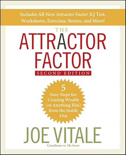 The Attractor Factor: 5 Easy Steps for Creating Wealth (or
