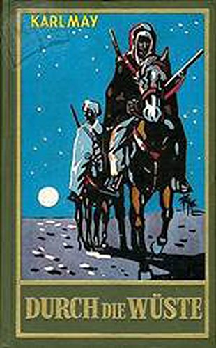 Durche die Wüste; Reisserzählung [German] 3780205017 Book Cover