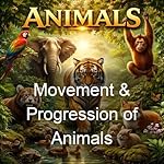 Cover of Movement & Progression of Animals