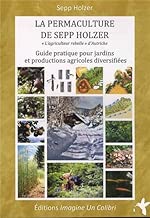 Download La permaculture de Sepp Holzer PDF