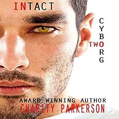 Intact Audiobook By Charity Parkerson cover art