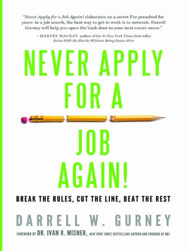 Cover of Never Apply for a Job Again!