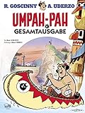  Umpah-Pah Gesamtausgabe: Umpah-Pah: die Rothaut. Die Plattfüße greifen an. Der Schrecken der Meere. In geheimer Mission. Häuptling Kranke Leber