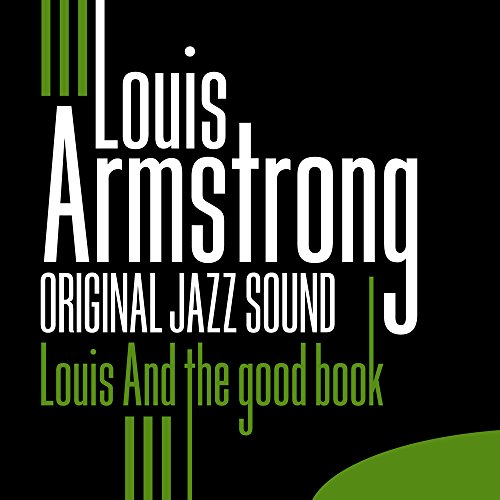 And the Good Book / Louis & the Angels