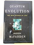 Quantum Evolution: The New Science of Life