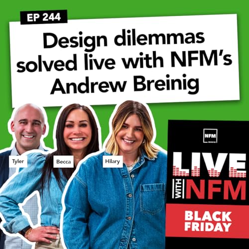 Design dilemmas solved live with NFM's Andrew Breinig