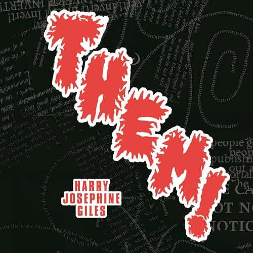 Them! | Harry Josephine Giles episode artwork