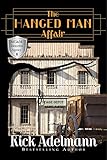 The Hanged Man Affair (MG&M Detective Agency Mysteries Book 8)