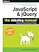 JavaScript & jQuery: The Missing Manual