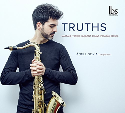 Truths - Il Sax All'Inizio Del Xxi Secol