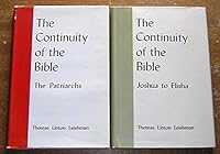 The Continuity of the Bible: The Patriarchs & Joshua to Elisha [2 Volume Set] B079LF5NRH Book Cover
