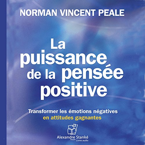 Télécharger La puissance de la pensée positive PDF Ebook En Ligne