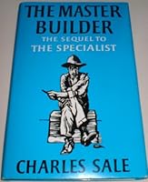 The Master Builder: The Sequel to The Specialist 0370309278 Book Cover