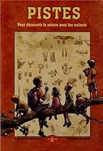 Download Pistes. Pour découvrir la nature avec les enfants PDF