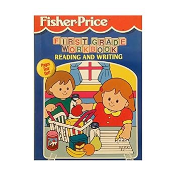 Paperback Fisher-Price First Grade Workbook: Reading and Writing Book