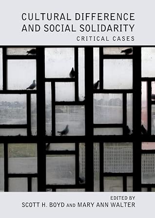 Cultural Difference and Social Solidarity: Critical Cases book cover