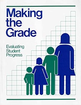 Paperback Making the Grade Evaluating Student Progress Book