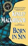 Born in Sin: A MacAllisters Novel