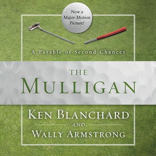The Mulligan A Parable of Second Chances (Audible Audio