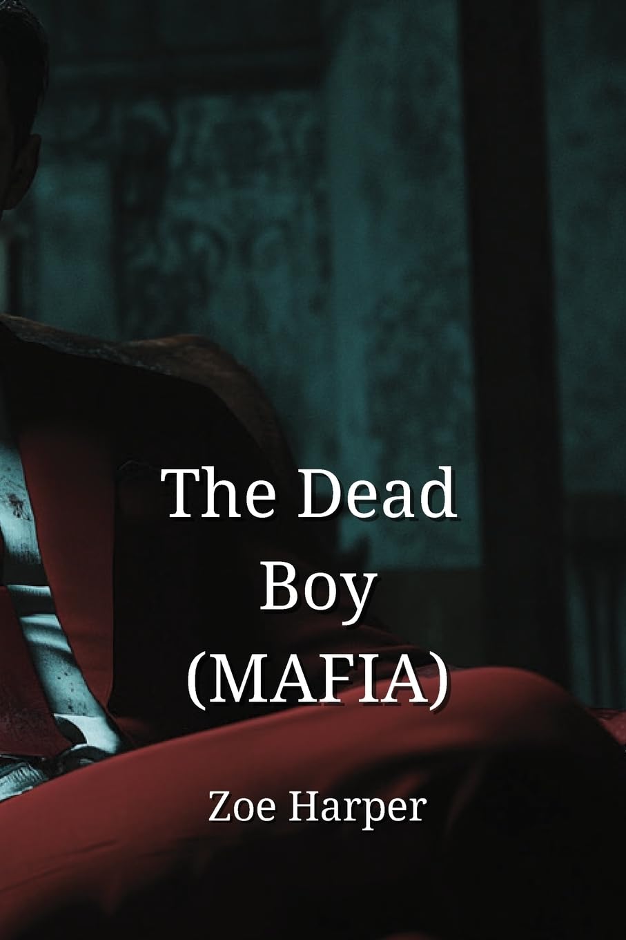 The Dead Boy (MAFIA)