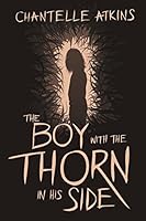 the boy with the thorn in his side 1516963636 Book Cover