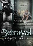  Betrayal - Rette mich