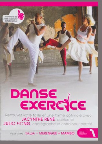 RENE;JACYNTHE/HONG;JULIO V1 DANSE EXERCI [DVD]