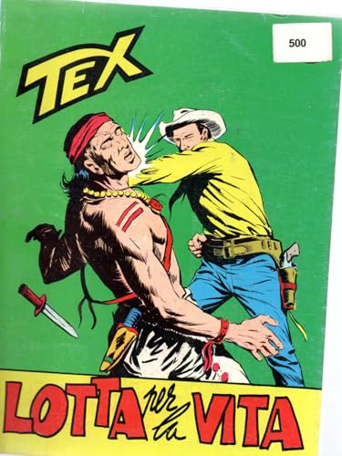  Tex 43 Lotta per la vita settembre 1967 Lire 400 STATO OTTIMO