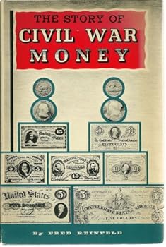 Hardcover The Story of Civil War Money Book