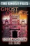 Ghost College (The Ghost Files)