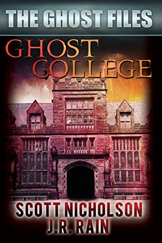 Ghost College (The Ghost Files)