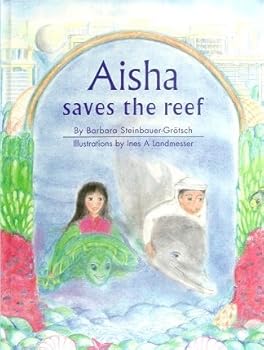 Hardcover Aisha Saves the Reef Book