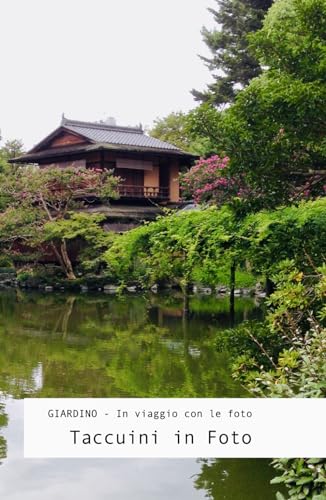 Giardino - In Viaggio con le Foto