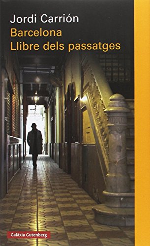 Barcelona. Llibre dels passatges (Llibres en català)