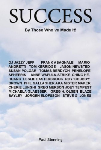 Success - By Those Who Have Made It (English Edition)