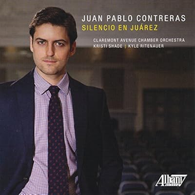 Juan Pablo Contreras: Silencio en Juarez