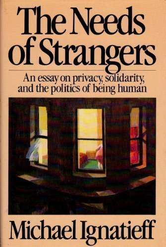The Needs of Strangers Hardcover – March 28, 1985 B010EV1AFI Book Cover