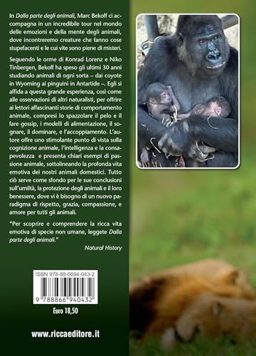 Dalla Parte Degli Animali. Etologia Della Mente E Del Cuore - 2