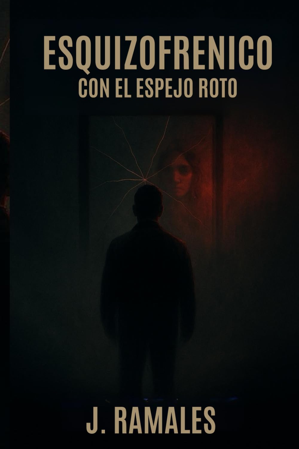 Esquizofrénico con el espejo roto: Cuando la mente deja de ser refugiol