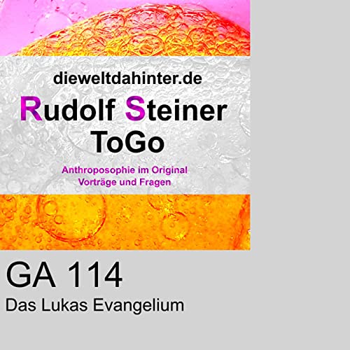 GA114 Das Lukas Evangelium Podcast Por www.dieweltdahinter.de arte de portada