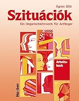 Szituaciok, Arbeitsbuch 319015161X Book Cover