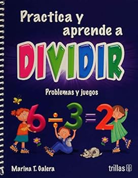 Paperback PRACTICA Y APRENDE A DIVIDIR [Spanish] Book