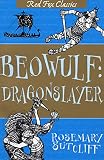 Beowulf: Dragonslayer (English Edition)